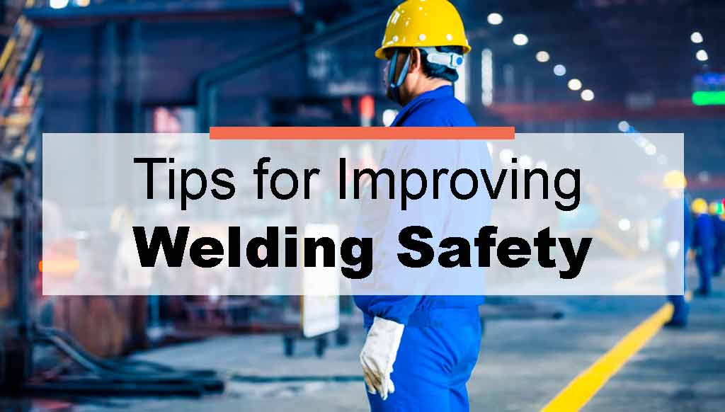 Welding Safety Tips