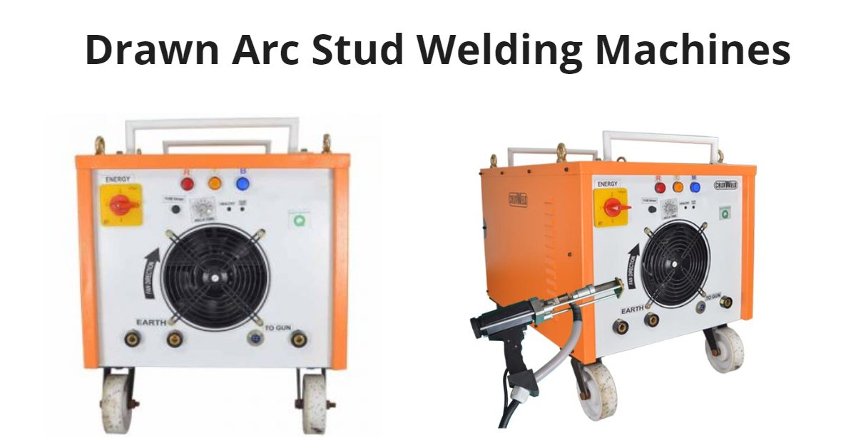 Drawn Arc Stud Welding Machines
